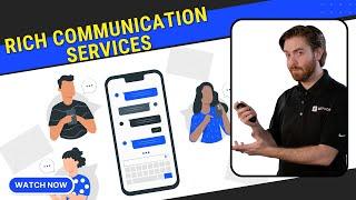 Rich Communication Services - RCS  What It Is & Key Features