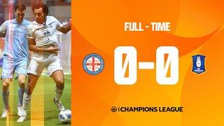 #ACL2022 - Group G  Melbourne City FC AUS 0 - 0 BG Pathum United THA