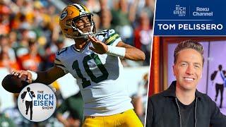 Tom Pelissero What Jordan Love’s Emergence Proves about Packers’ QB Approach  The Rich Eisen Show