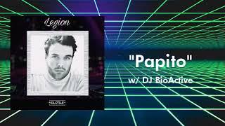 Kilotile DJ BioActive - Papito Album - Legion