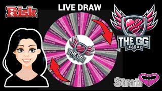 Risk - GG League - Season 1 - W0 Live Draw