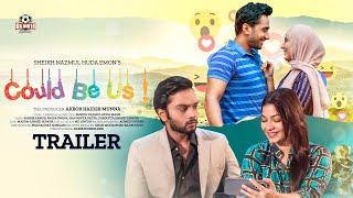 Could Be Us   Trailer  Parsa Evana  Sabbir Arnob  Shashwta Datta  Zerbini  Emon  Munna