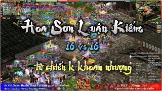 Hoa Sơn Luận kiếm  16vs 16k nhường k khoan nhượng Võ Lâm Truyền Kỳ #volam1 #volamtruyenky #vltk1