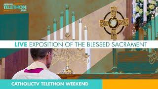 Exposition of the Blessed Sacrament & Prayers for Our Viewers Day 2