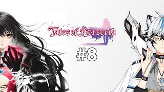 【Tales of Berseria】#8  Its been a while since we saw the best waifu jester Magirou