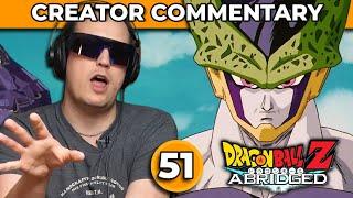 Dragonball Z Abridged Creator Commentary  Episode 51