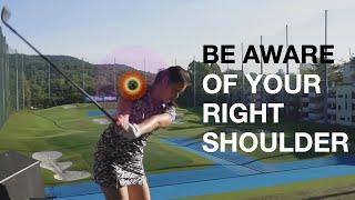 Be Aware of Your Right Shoulder - Golf with Michele Low