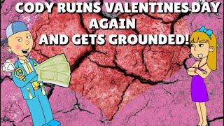 Cody Misbehaves On Valentines Day AGAIN And Gets Grounded GoAnimate