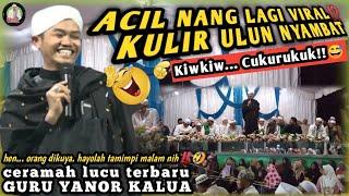 CERAMAH TERBARU. Guru Yanor Kalua di Komplek Lily Permata Indah  KIWKIW CUKURUKUK ⁉️