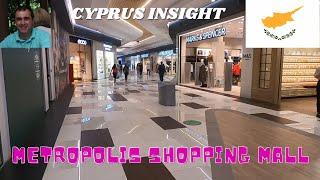 Metropolis Shopping Mall Larnaca Cyprus a Look Around.