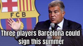 Three players Barcelona could sign this summer to boost La Liga title hopes