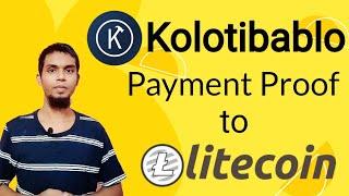 Kolotibablo Live Payment Proof Litecoin  Kolotibablo Captcha Work Withdrawal  Kolotibablo To Ltc