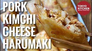 HOW TO MAKE PORK KIMCHI & CHEESE HARUMAKI SPRING ROLL