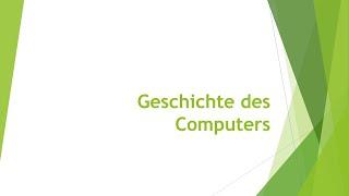 Digitale Grundlagen Geschichte des Computers einfach und kurz erklärt