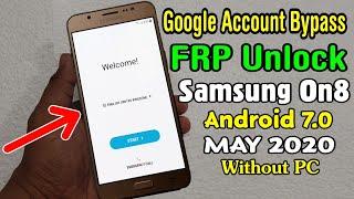 Samsung On8 SM-J710FN FRP Unlock Google Account Bypass ANDROID 7.0  2020 Without PC