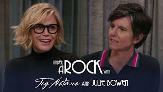 Julie Bowen - Under A Rock with Tig Notaro