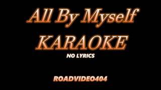 All By Myself + KARAOKE  HD