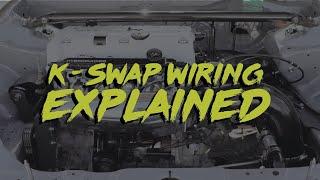 K-Series Swap Wiring Explained