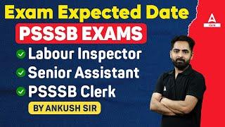 PSSSB Exam Date 2024  PSSSB Labour Inspector Senior Assistant Clerk Expected Exam Date 2024