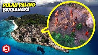 Ada Suku K4N1BAL Jangan Pernah Datang Ke 10 Pulau Berbahaya ini atau kalian tidak akan Selamat