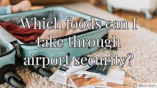 Can I bring my own food onto a plane inside my hand luggage?