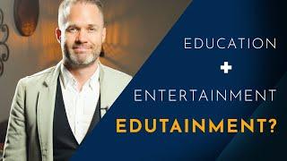 Education + Entertainment = Edutainment?  The Coaching Institute