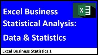 Excel Statistical Analysis 01 Data & Statistics