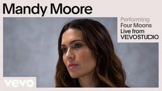 Mandy Moore - Four Moons Live Performance  Vevo