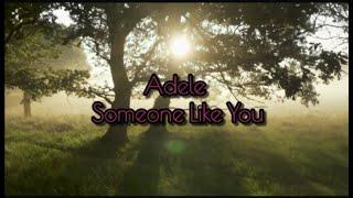 Adele - Someone Like You. Транскприпция на русском.