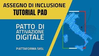 Come Sottoscrivere il PAD dopo aver presentato domanda di Assegno di inclusione   SIISL ADI 2024