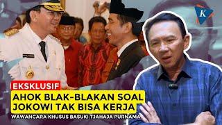 Ahok Bicara Dari Jokowi-Gibran Tak Bisa Kerja Hingga Ungkap Sifat Asli Megawati