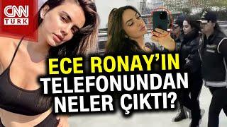 Ece Ronayın Telefonu ve Bilgisayarı İnceleniyor Azmettirmekle Suçlanmıştı #Haber