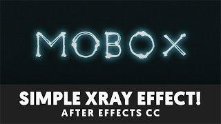 XRay Effect & Animation - After Effects Tutorial