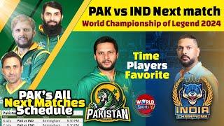 Pakistan vs India in next match in World Championship of Legends 2024  PAK matches schedule