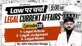 Legal Current Affairs 2024  March 2024  Current Affairs for Judiciary Exam  StudyIQ Judiciary