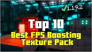 Top 10 Best FPS Boosting Texture Packs 1.19.3 2023