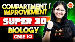 CBSE Class 10 Compartment Exam 2024 Class 10 Complete Biology Super 30 Questions