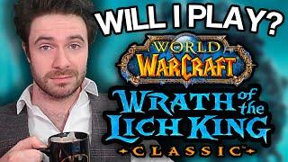 Josh will you play WoW WOTLK Classic?