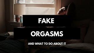 Faking Orgasms