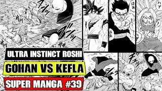 ULTRA INSTINCT MASTER ROSHI VS JIREN Gohan Vs Kefla Dragon Ball Super Manga Chapter 39 Spoilers