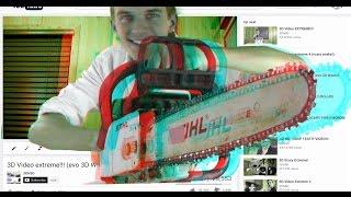 3D Video Extreme CHAINSAW