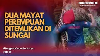 Geger Dua Mayat Perempuan di Padang Ditemukan Tergeletak di Pinggir Sungai