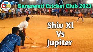 Shiv Xl Vs Jupiter  Saraswati Cricket Club 2023  Box Cricket Network