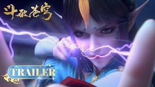 🪐EP102-103 Trailer 《斗破苍穹》年番2 Battle Through the Heavens  阅文动漫  官方Official【会员专享热门动画剧集抢先看】