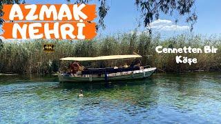 AZMAK NEHRİ - AKYAKA  Doğal Bir Akvaryum Olan Azmak Nehrinde Tekne Turu