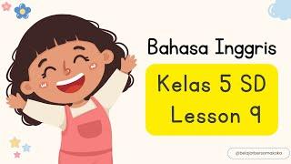 Bahasa Inggris Kelas 5 SD — Lesson 9 Semester 2