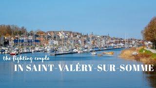 Saint-Valéry-sur-Somme France - Discover the Medieval Town of the Baie de Somme