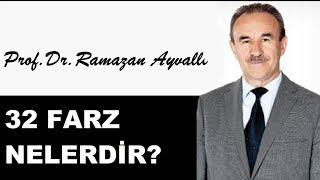 32 Farz - Ramazan Ayvallı