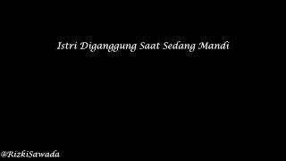 ASMR Husband Indonesia Suami Pulang Kerja Mengganggu Kamu Sedang Mandi RolePlayAsmrCowok Spicy?