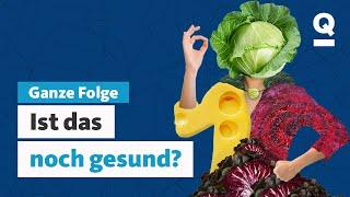 Trends der Ernährung Das essen wir Ganze Folge  Quarks